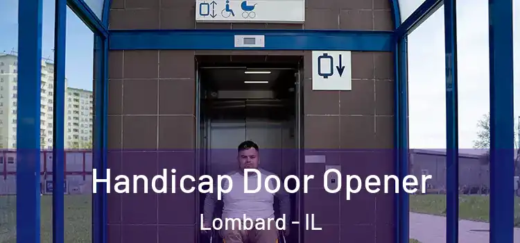 Handicap Door Opener Lombard - IL