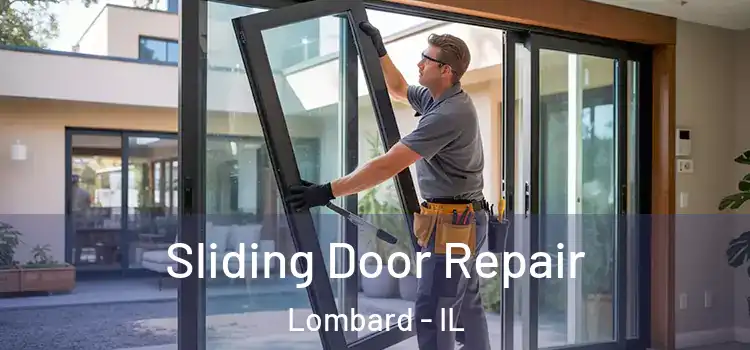 Sliding Door Repair Lombard - IL