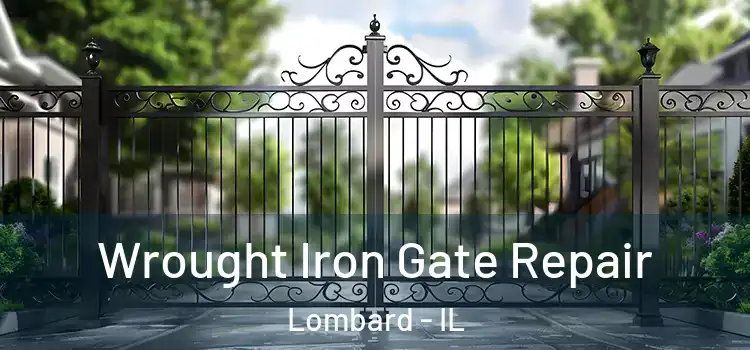 Wrought Iron Gate Repair Lombard - IL